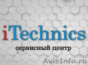 iTechnics - Сервисный центр, Астрахань - Изображение #1, Объявление #745995